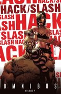 Hack/Slash Omnibus Vol.4