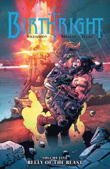 Joshua Williamson - Birthright Vol.5: Belly Of The Beast, E-bok