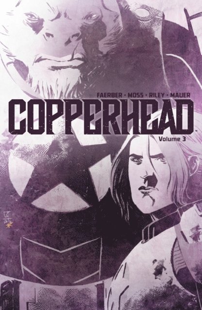 Jay Faerber - Copperhead Vol. 3, E-bok