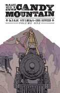 Rock Candy Mountain Vol. 1