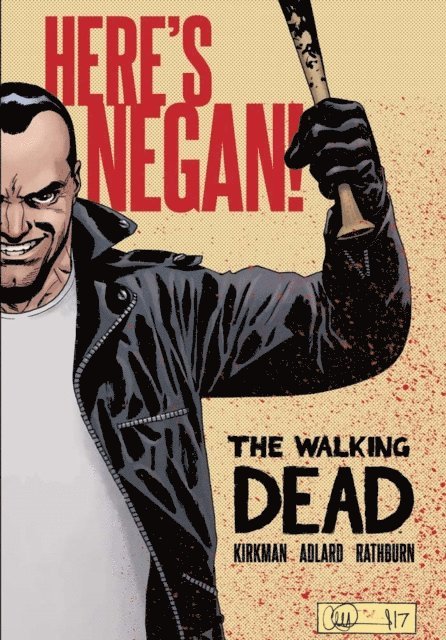 Robert Kirkman - Walking Dead: Here's Negan!, E-bok