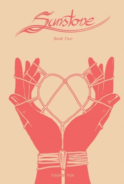 Stjepan Sejic - Sunstone Book Two, E-bok