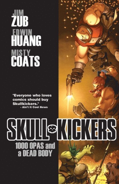 Jim Zub - Skullkickers Vol. 1: 1000 Opas And A Dead Body, E-bok