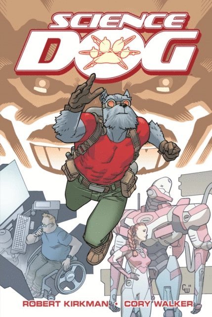 Robert Kirkman - Science Dog, E-bok