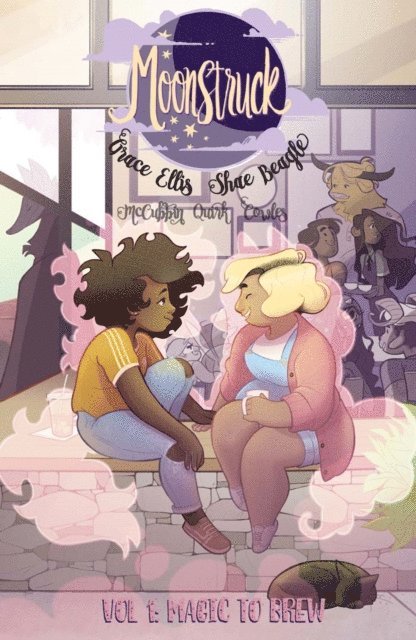 Grace Ellis - Moonstruck Vol. 1: Magic To Brew, E-bok