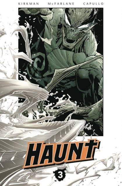 Robert Kirkman - Haunt Vol. 3, E-bok