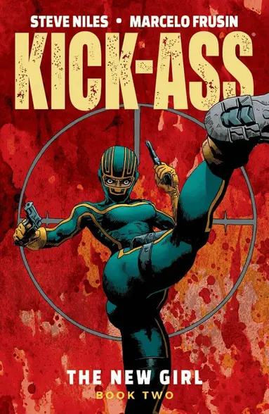Steve Niles - Kick-Ass: The New Girl Volume 2, Häftad
