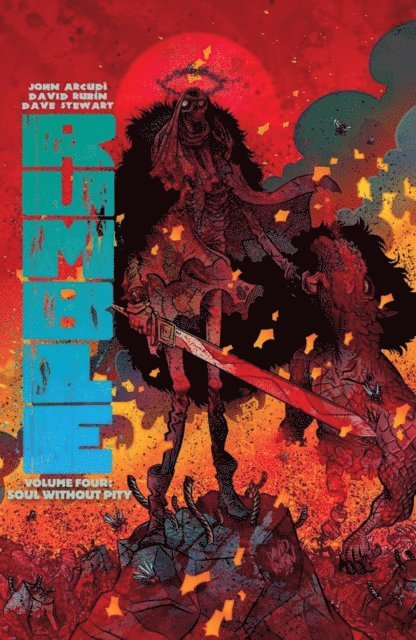 John Arcudi - Rumble Vol. 4: Soul Without Pity, E-bok