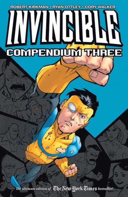 Robert Kirkman - Invincible Compendium Vol. 3, E-bok