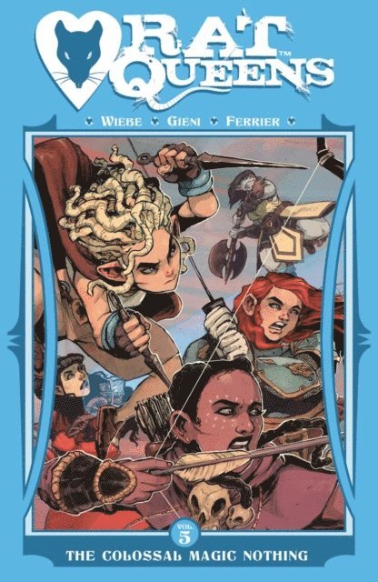 Kurtis J. Wiebe - Rat Queens Vol. 5: Colossal Magic Nothing, E-bok