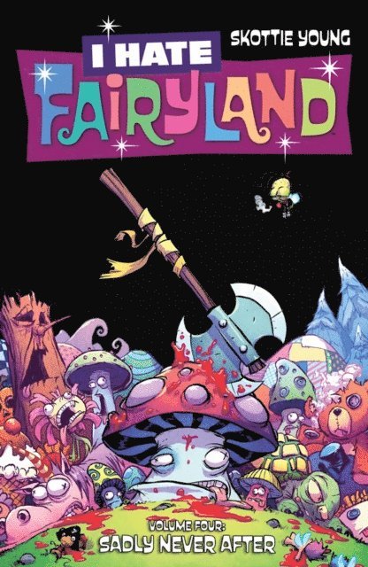 Skottie Young - I Hate Fairyland Vol. 4, E-bok
