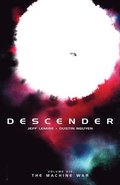 Descender Vol. 6: Machine War