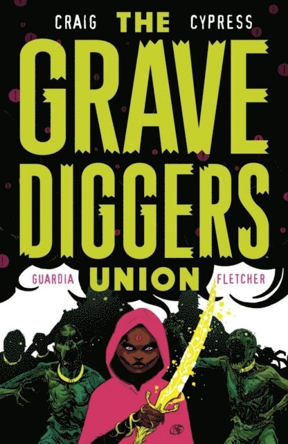 Wes Craig - Gravediggers Union Vol. 2, E-bok
