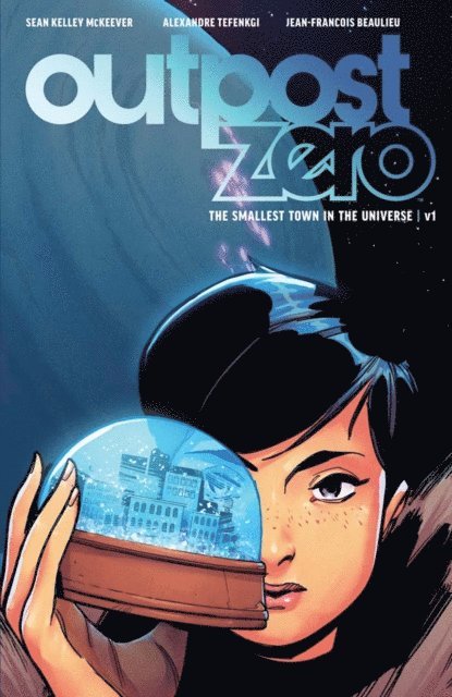 Sean Kelley Mckeever - Outpost Zero Vol. 1: The Smallest Town In The Universe, E-bok
