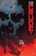 Crude Vol. 1