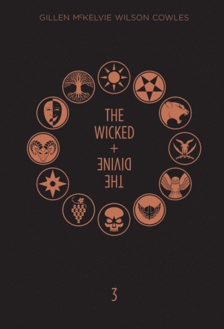 Kieron Gillen - Wicked + The Divine: Book 3, E-bok