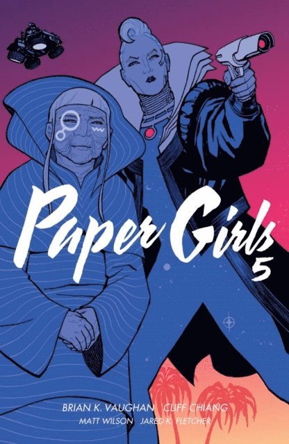Brian K. Vaughan - Paper Girls Vol. 5, E-bok