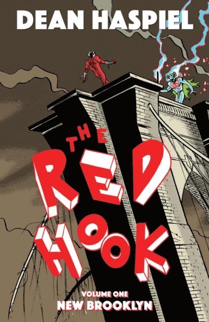 Dean Haspiel - Red Hook Vol. 1: New Brooklyn, E-bok