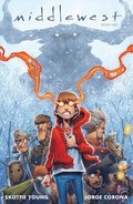 Middlewest Book Two