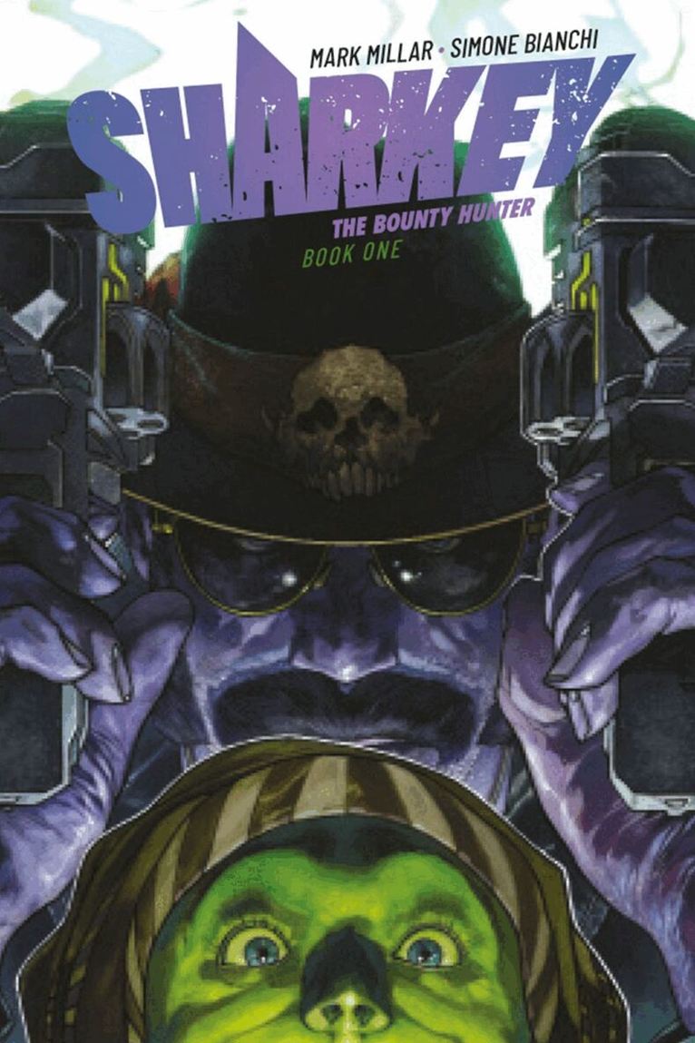 Mark Millar - Sharkey The Bounty Hunter, Häftad
