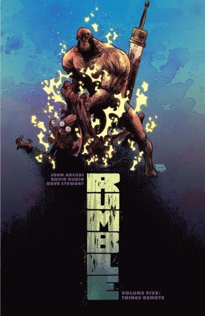 John Arcudi - Rumble Vol. 5: Things Remote, E-bok