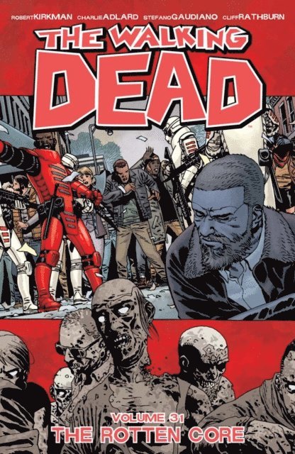 Robert Kirkman - Walking Dead Vol. 31, E-bok