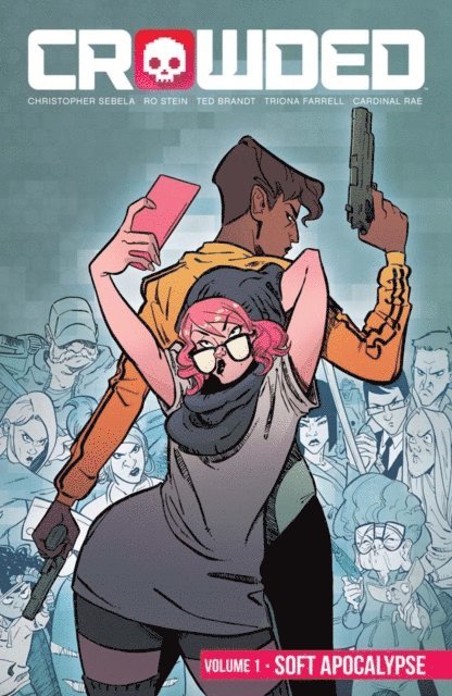 Christopher Sebela - Crowded Vol. 1, E-bok