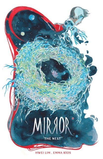 Emma Rios - Mirror: The Nest, E-bok