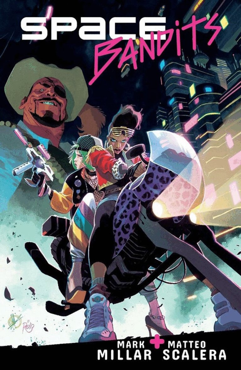 Mark Millar - Space Bandits, Häftad