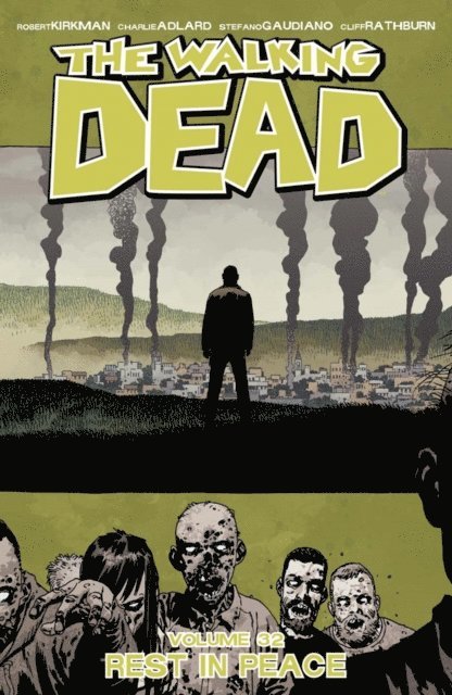 Robert Kirkman - Walking Dead Vol. 32, E-bok