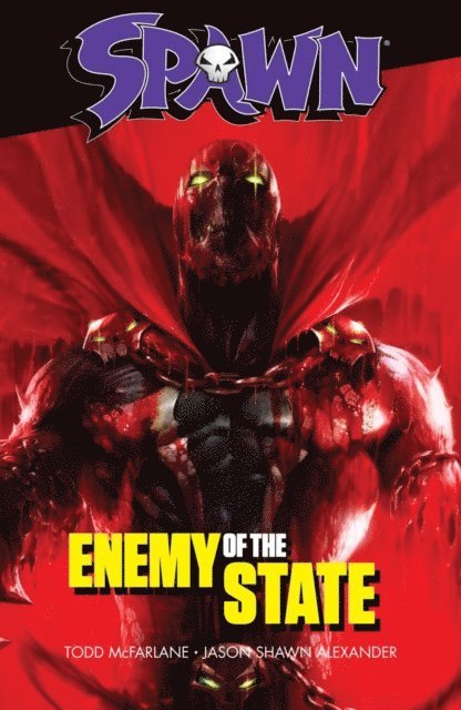Todd McFarlane - Spawn: Enemy of the State, E-bok