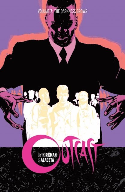Robert Kirkman - Outcast By Kirkman & Azaceta Vol. 7, E-bok