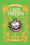 I Hate Fairyland Book Two