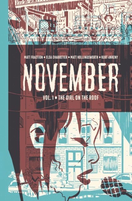 Matt Fraction - November vol. I, E-bok