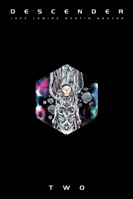 Jeff Lemire - Descender: The Deluxe Edition Vol. 2, E-bok