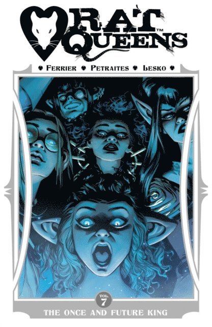 Ryan Ferrier - Rat Queens Vol. 7: The Once and Future King, E-bok