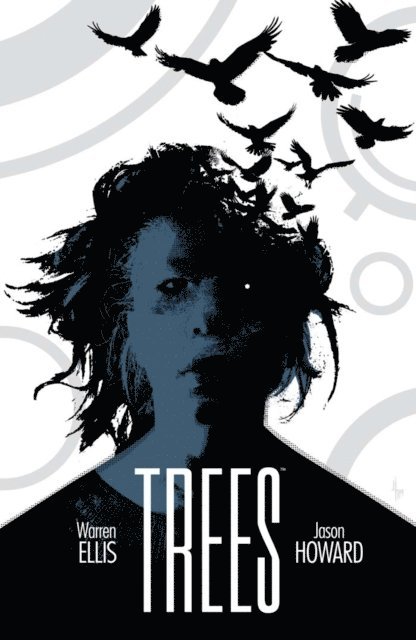 Warren Ellis - Trees Vol. 3, E-bok