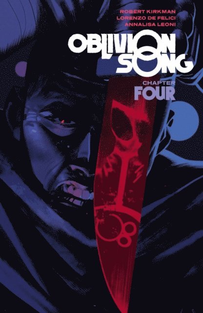 Robert Kirkman - Oblivion Song By Kirkman & De Felici Vol. 4, E-bok