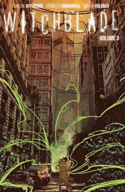 Caitlin Kittredge - Witchblade Vol. 3, E-bok