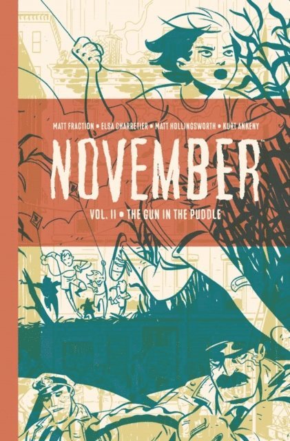 Matt Fraction - November vol. II, E-bok