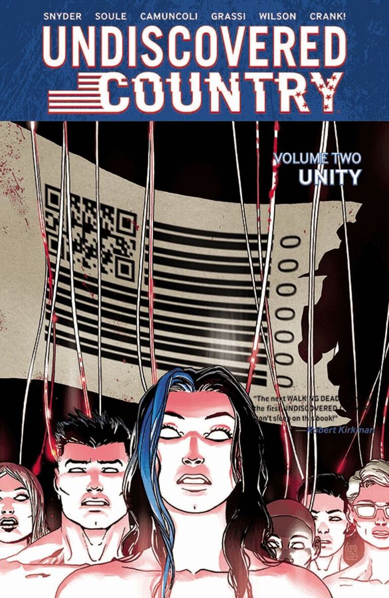 Scott Snyder, Charles Soule - Undiscovered Country, Volume 2: Unity, Häftad