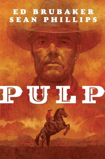 Ed Brubaker - Pulp, E-bok