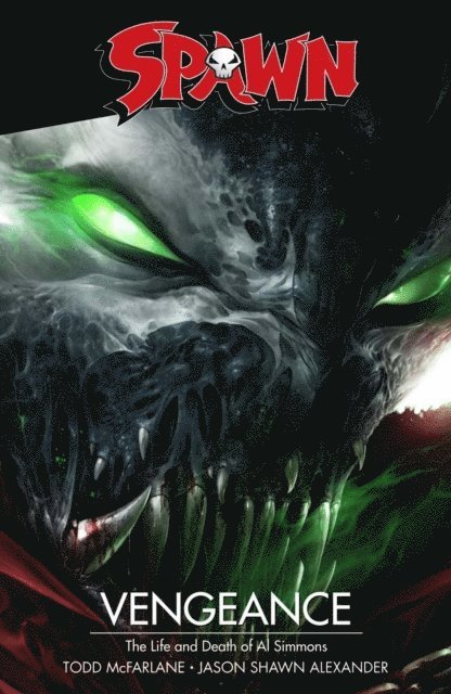 Todd McFarlane - Spawn: Vengeance, E-bok