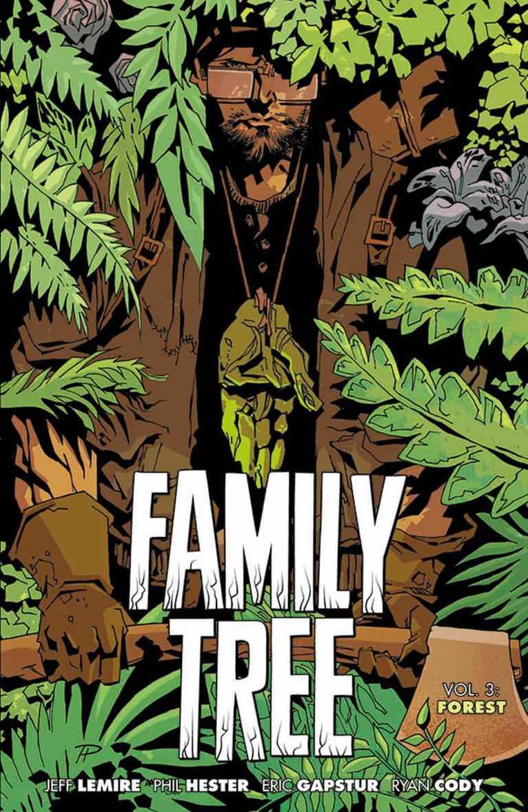 Jeff Lemire - Family Tree Volume 3: Forest, Häftad