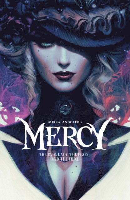Mirka Andolfo - Mirka Andolfo's Mercy: The Fair Lady, The Frost, And The Fiend, E-bok