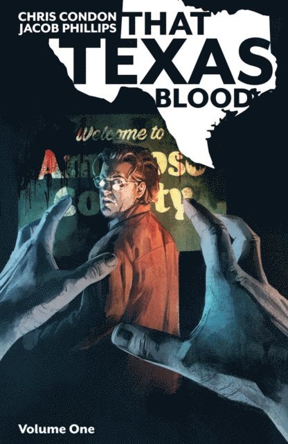 Chris Condon - That Texas Blood Vol. 1, E-bok