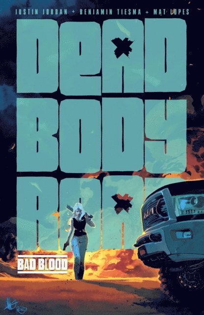 Justin Jordan - Dead Body Road Vol. 2: Bad Blood, E-bok