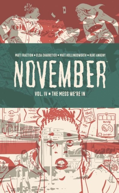 Matt Fraction - November Vol. IV, E-bok