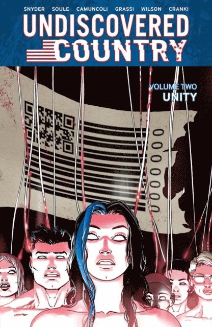 Charles Soule, Scott Snyder - Undiscovered Country Vol. 2: Unity, E-bok