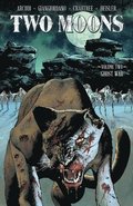 Two Moons, Volume 2: Ghost War